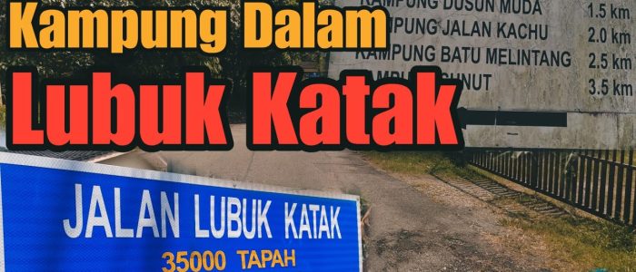Keindahan Kampung Lubok Dalam: Pemandangan Tradisi dan Kehidupan Asli