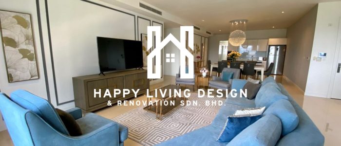 HAPPY Renovasi & Reka Bentuk di Puchong – Kualiti Tinggi